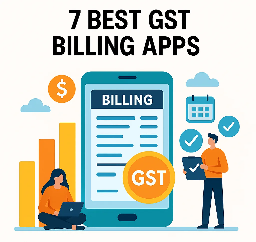 7 Best GST Billing Apps in India for Small Businesses