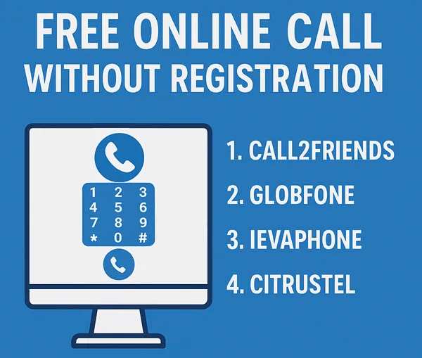 Top 7 Free Online Calling Websites Without Registration